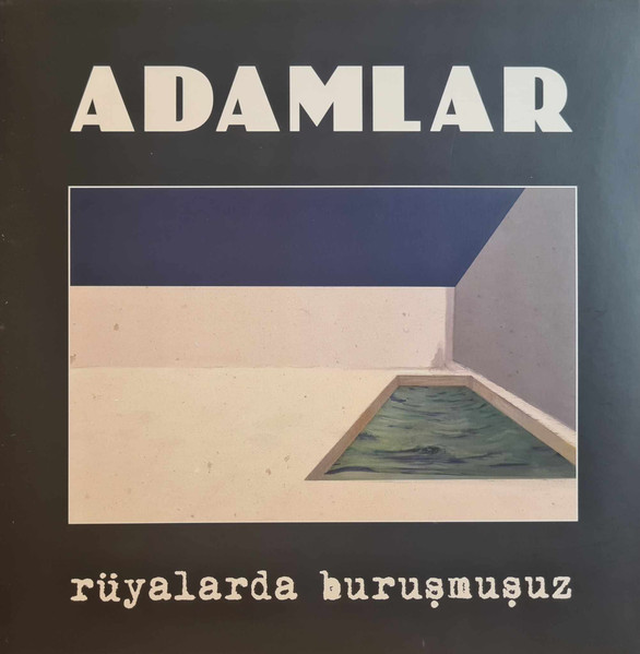Adamlar – Rüyalarda Buruşmuşuz - Görsel 7