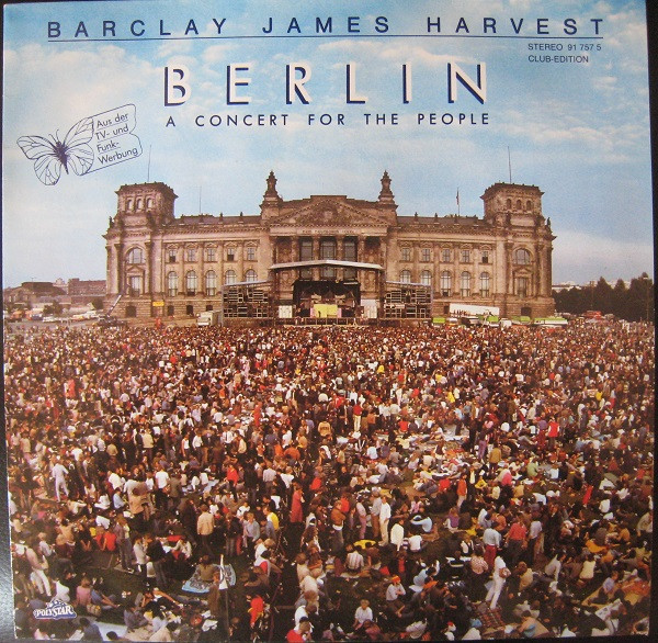 Barclay James Harvest – Berlin (A Concert For The People) - Görsel 8