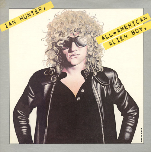 Ian Hunter – All American Alien Boy - Görsel 8