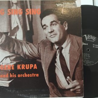 Gene Krupa And His Orchestra – Sing, Sing, Sing