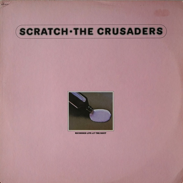 The Crusaders – Scratch - Görsel 6