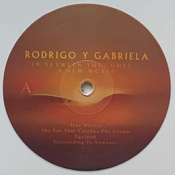 Rodrigo Y Gabriela – In Between Thoughts... A New World Plak - Görsel 4