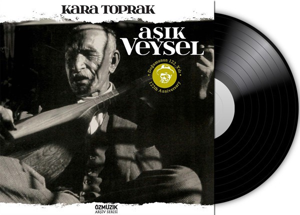 Aşık Veysel – Kara Toprak Plak - Görsel 4