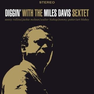 The Miles Davis Sextet – Diggin' With The Miles Davis Sextet  Plak