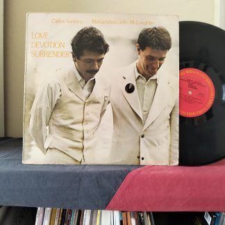 Carlos Santana & Mahavishnu John McLaughlin – Love Devotion Surrender Plak