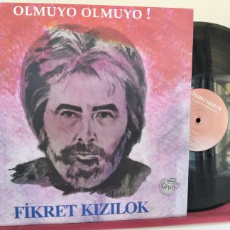 Fikret Kızılok – Olmuyo Olmuyo! Plak