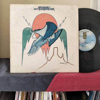 Eagles – On The Border Plak
