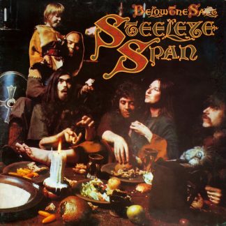 Steeleye Span – Below The Salt Plak