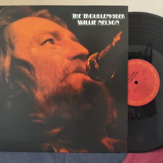 Willie Nelson – The Troublemaker Plak