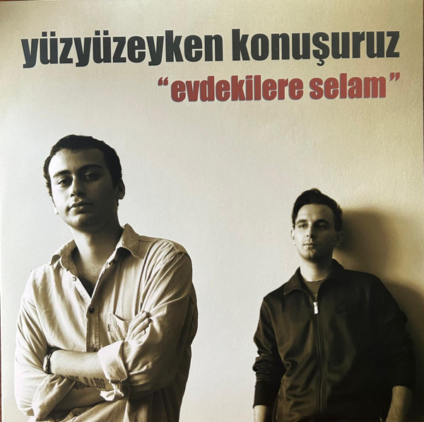 Yüzyüzeyken Konuşuruz – Evdekilere Selam – Ambalajında Plak - Görsel 3